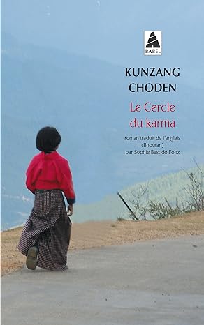 Le Cercle du Karma, de Kunzang Choden