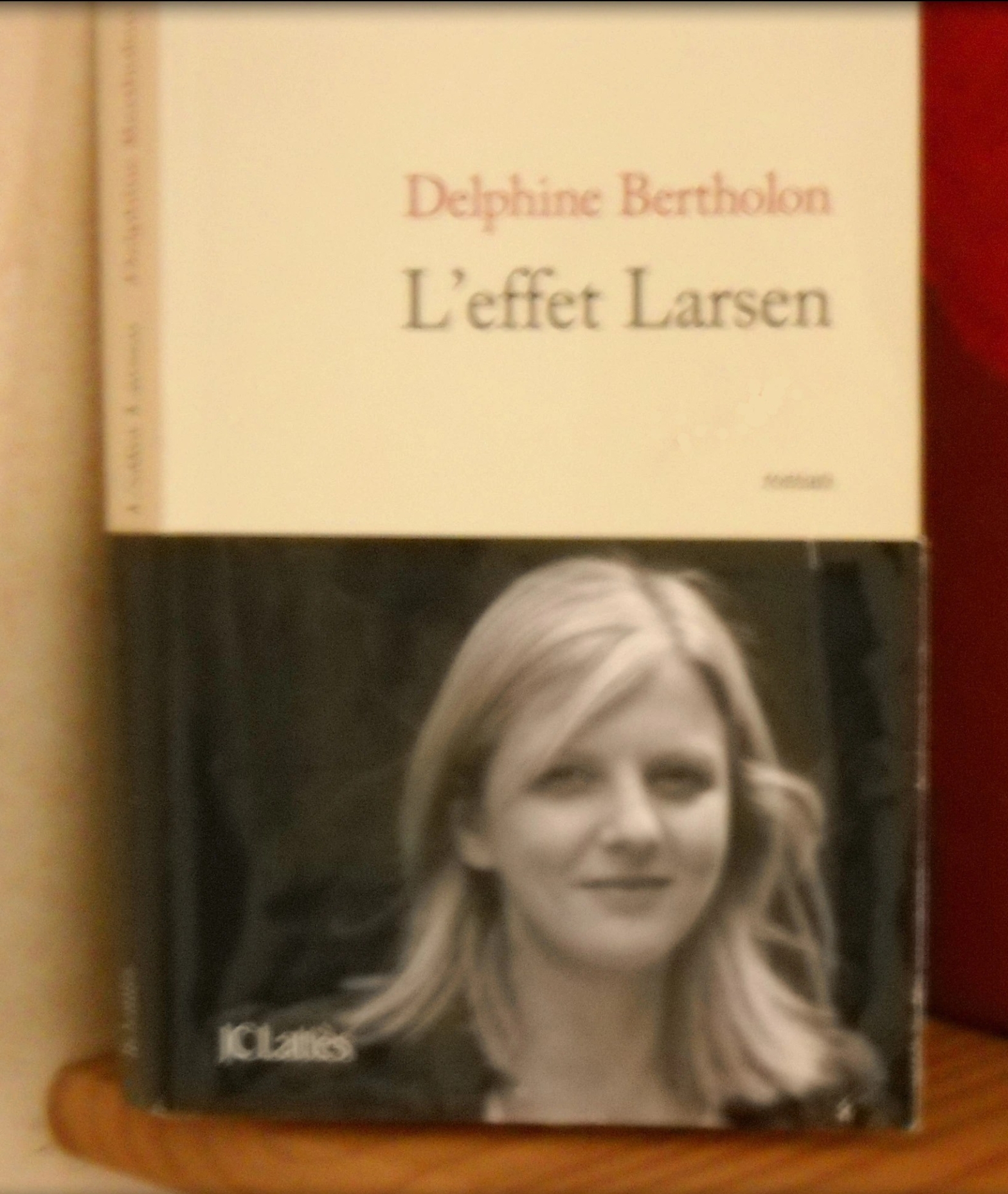L'effet Larsen, de Delphine Bertholon