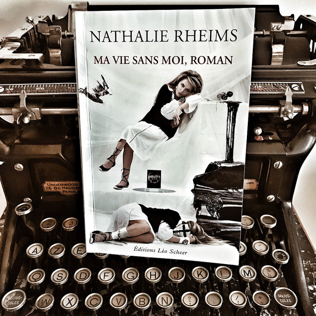 Ma vie sans moi, roman de Nathalie Rheims