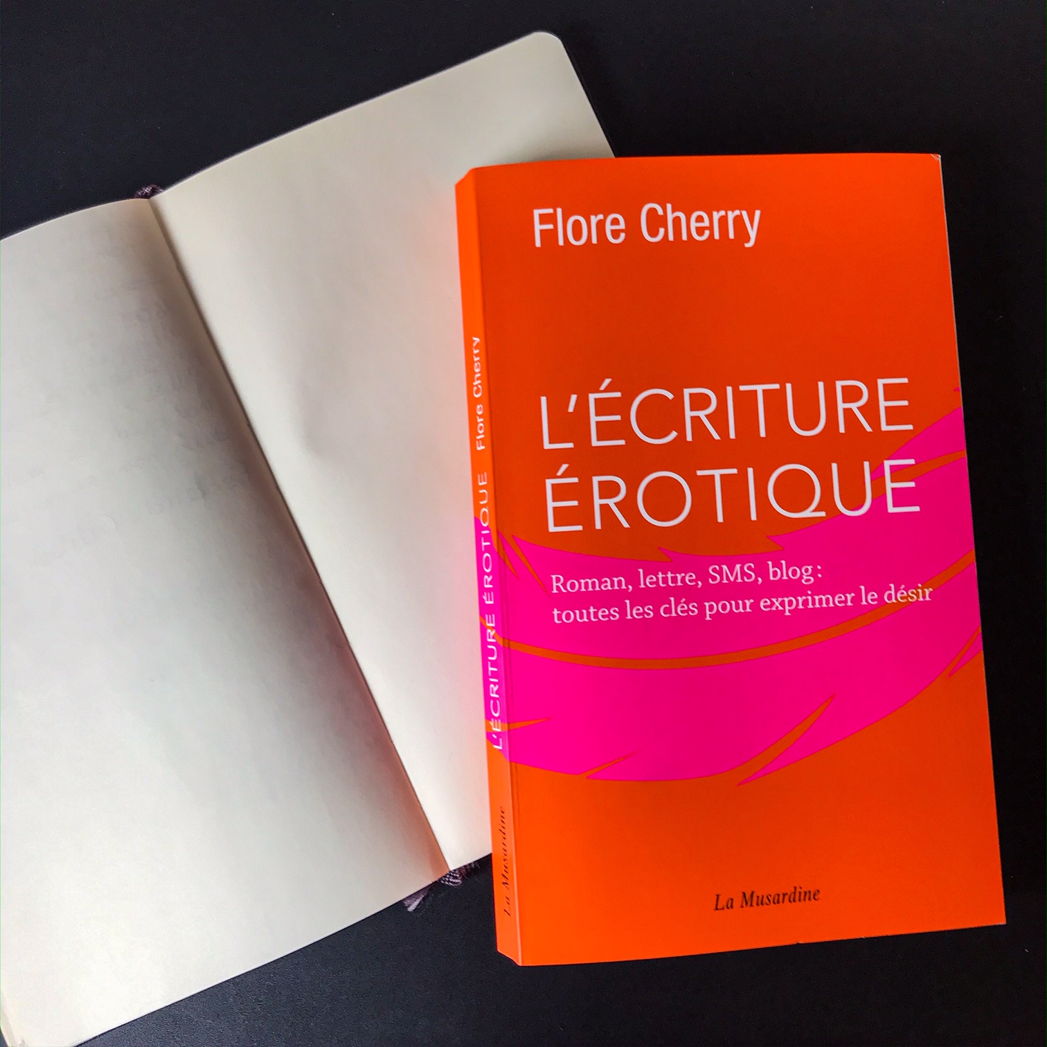 L'écriture érotique, de Flore Cherry : exprimer le désir